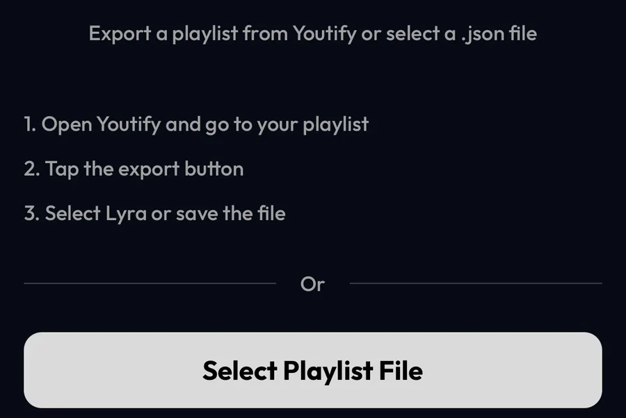 Import from Youtify screen in Lyra with the Select Playlist File button